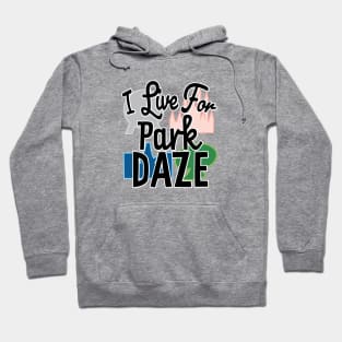 Park Daze Hoodie